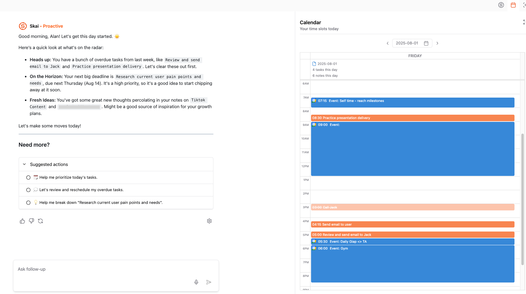 Saner.AI Automatically breaks down tasks, prioritizes them, and schedules them into your calendar