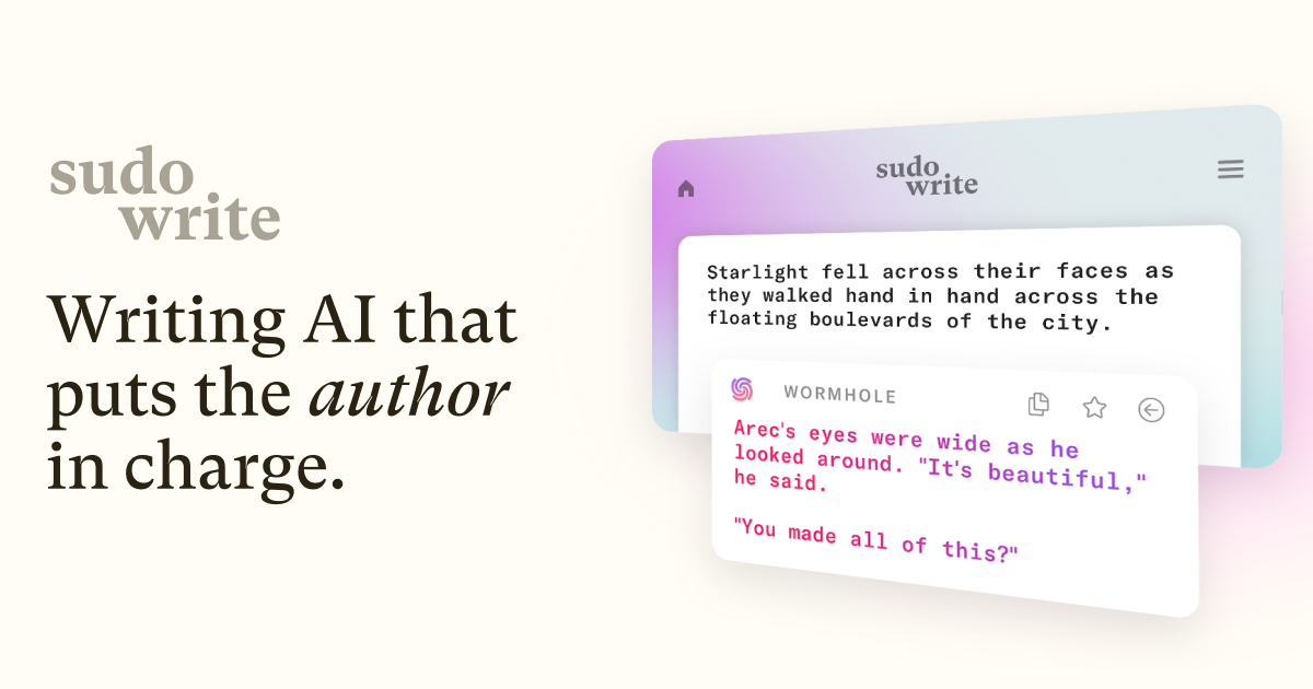 Sudowrite - Best for breaking through fiction writers' block