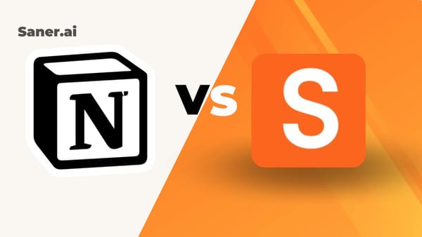 Notion vs Saner.AI: Which is right for yourself?