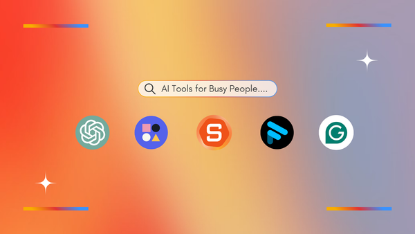 Best AI Tools for Busy People