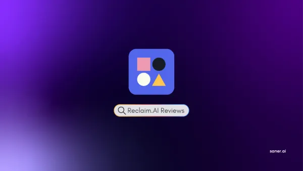Reclaim.ai Reviews