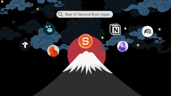 Second Brain AI Apps: We Tested the Best 10 in 2026